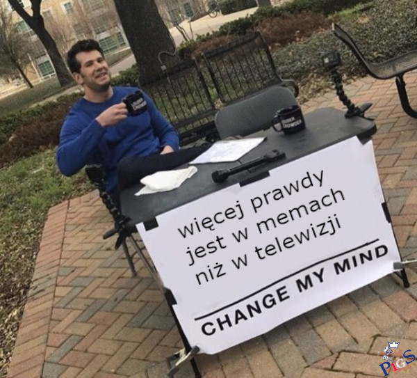 Change my mind