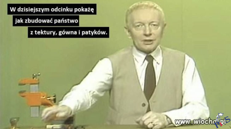 Nie musi pan pokazywać, widzimy to na co dzień