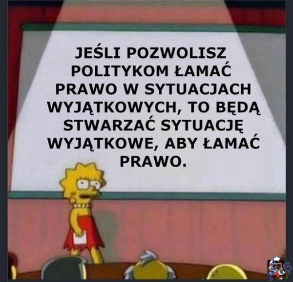 Jeśli pozwolisz politykom łamać prawo w sytuacjach wyjątkowych
