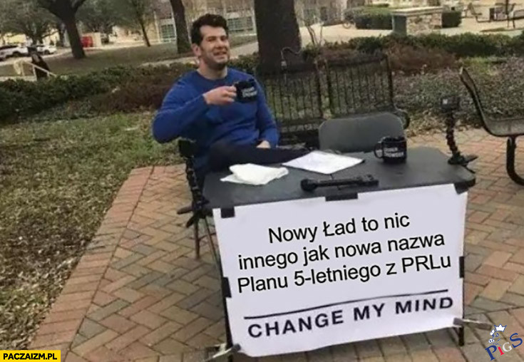 PRL change my mind