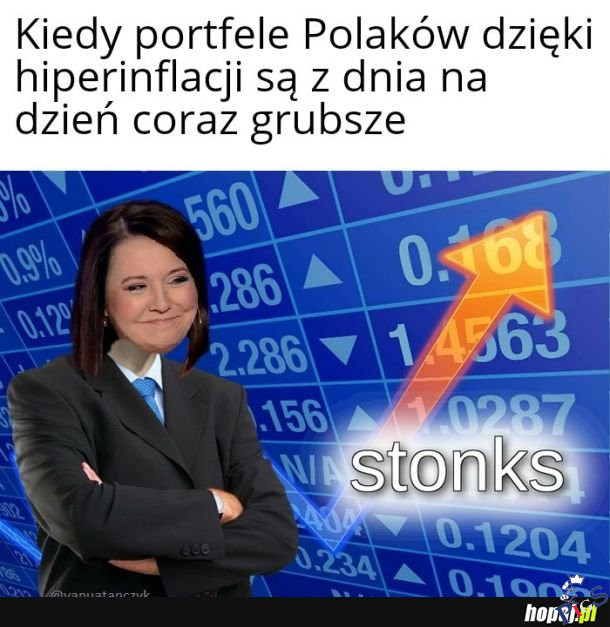 Kiedy portfele Polaków są coraz grubsze… dzięki hiperinflacji