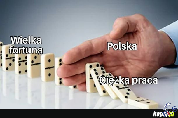 Polska droga do fortuny jest trochę inna