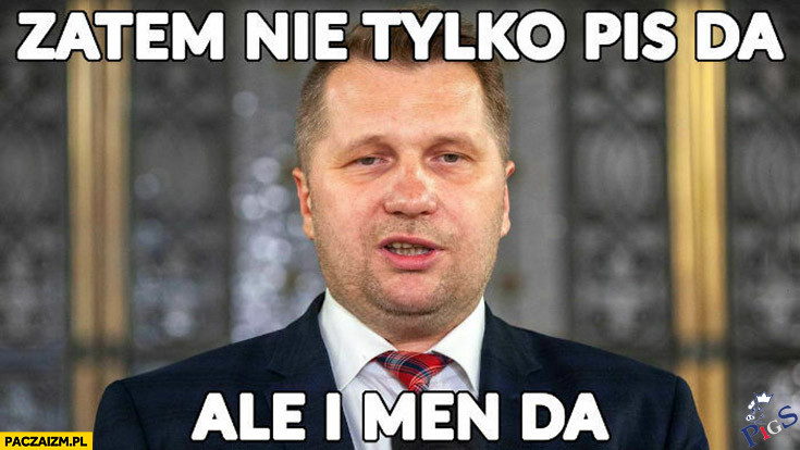 PiS da & MEN da