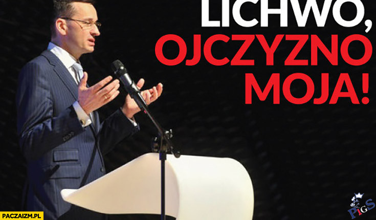 Lichwo, ojczyzno moja!