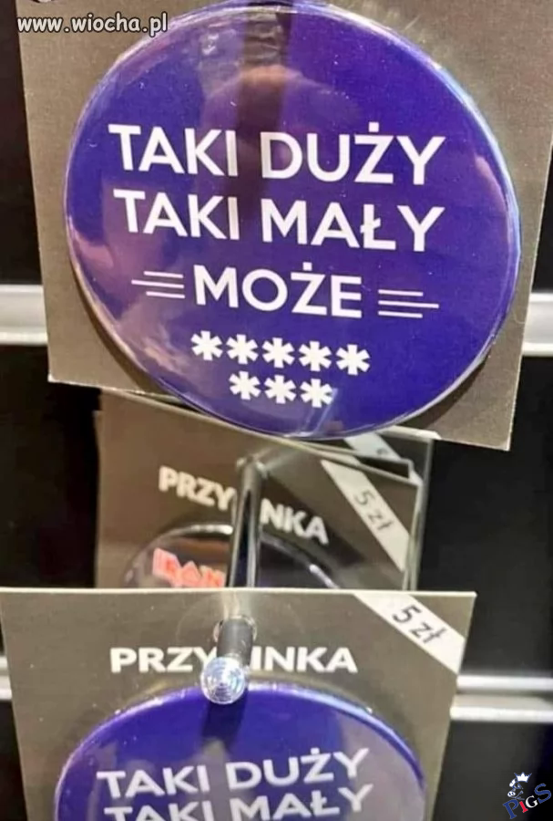 Taki duży, taki mały może…
