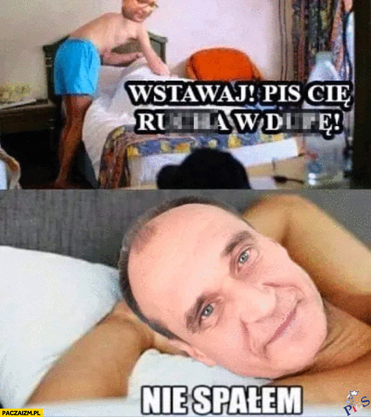Wstwaj – nie spałem