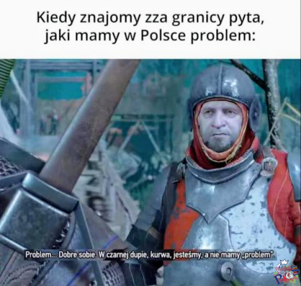 Kiedy znajomy zza granicy pyta, jaki w Polsce mamy problem