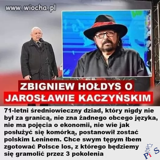 Zbigniew Hołdys o Jarosławie Kaczyńskim