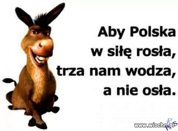 Aby Polska w siłę rosła