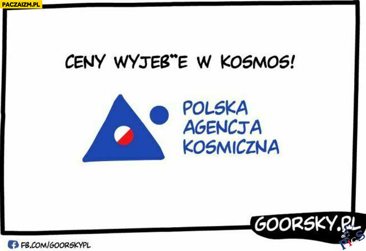 Ceny wyjebane w kosmos