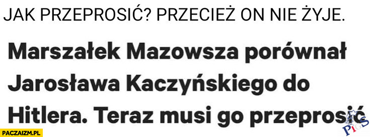Jak przeprosić? Przecież on nie żyje