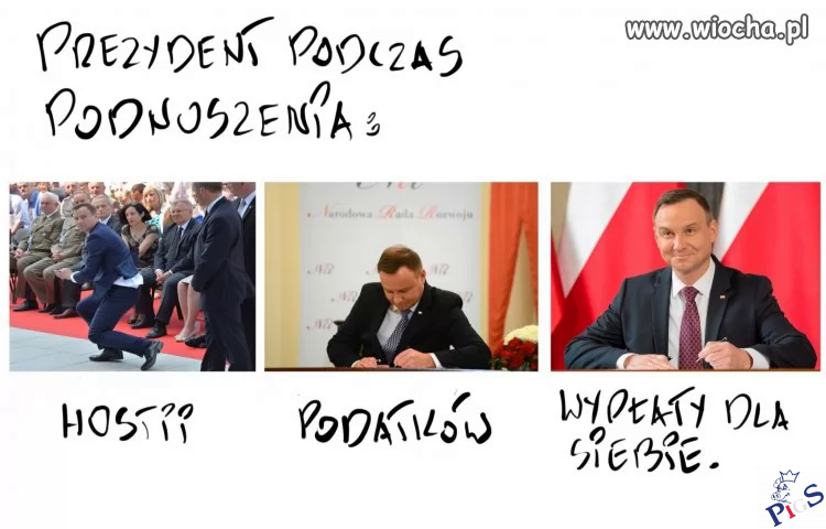 Prezydent podczas podnoszenia