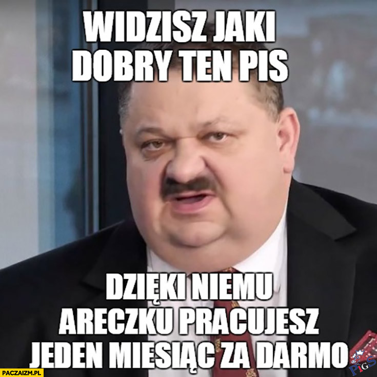 Jaki dobry ten PiS