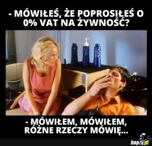 Ogólnie, to dużo rzeczy mówił