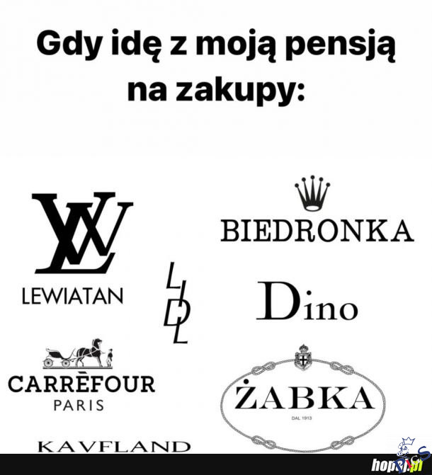 Gdy idę z moją pensją na zakupy