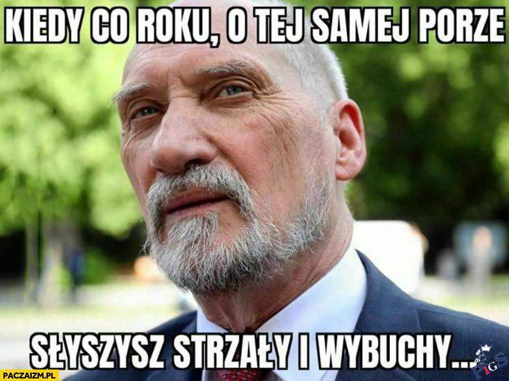 Kiedy co roku o tej samej porze słyszysz strzały i wybuchy