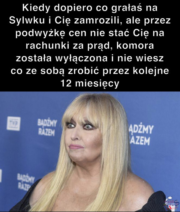 Kiedy dopiero co grałaś na Sylwku