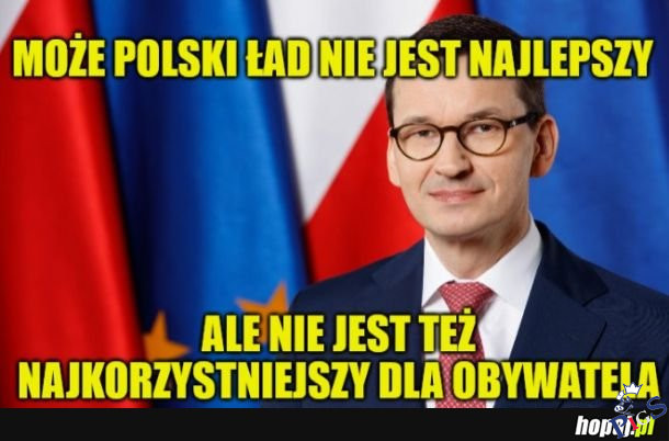 Może i nie jest najlepszy