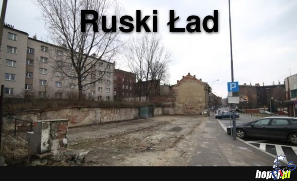 Pozostałośi po ruskim wciąż lepsze niż polski