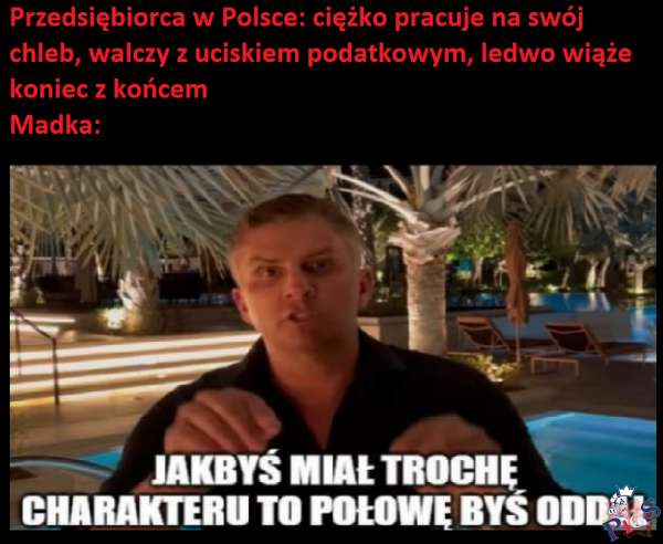 Przedsiębiorca vs. madka