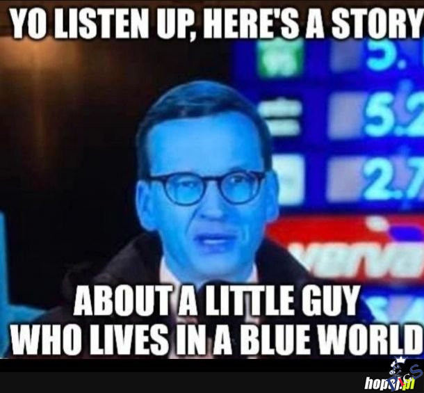 I’m blue