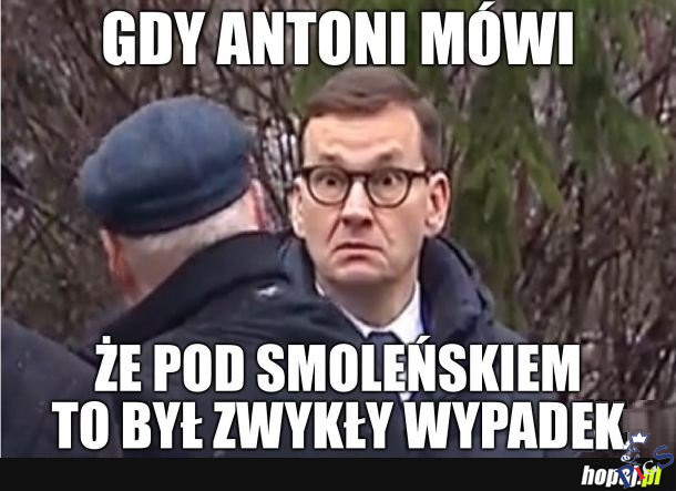 Że co?