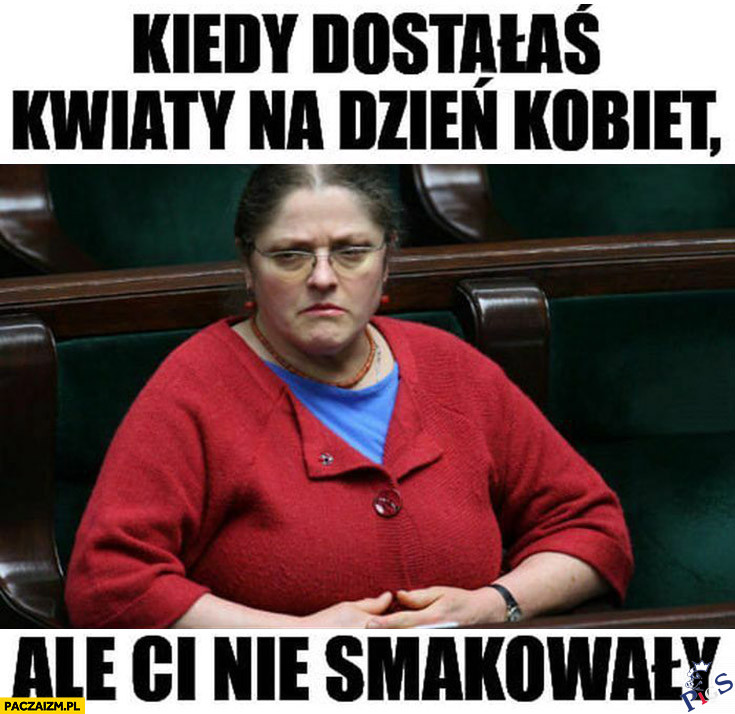 Kiedy dostałaś kwiaty