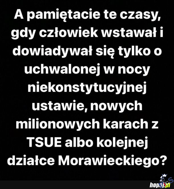 Pamiętacie te czasy?