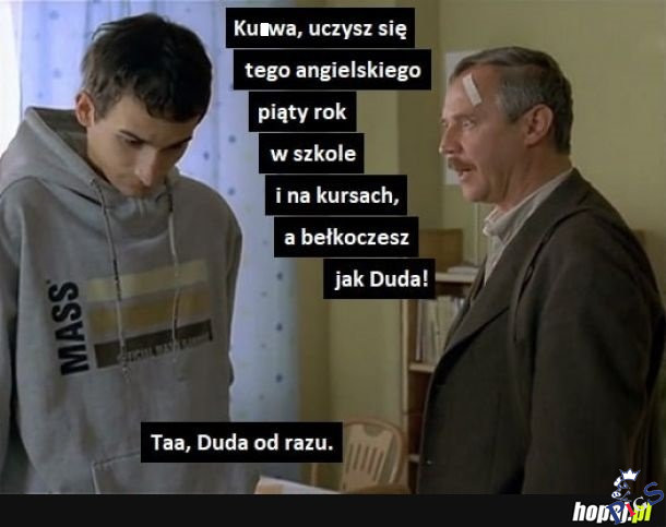 Tata srogo pocisnął