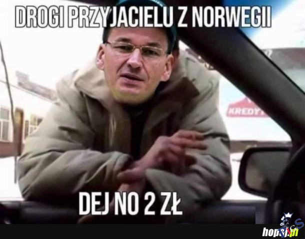 Dej no kurła Norłeg
