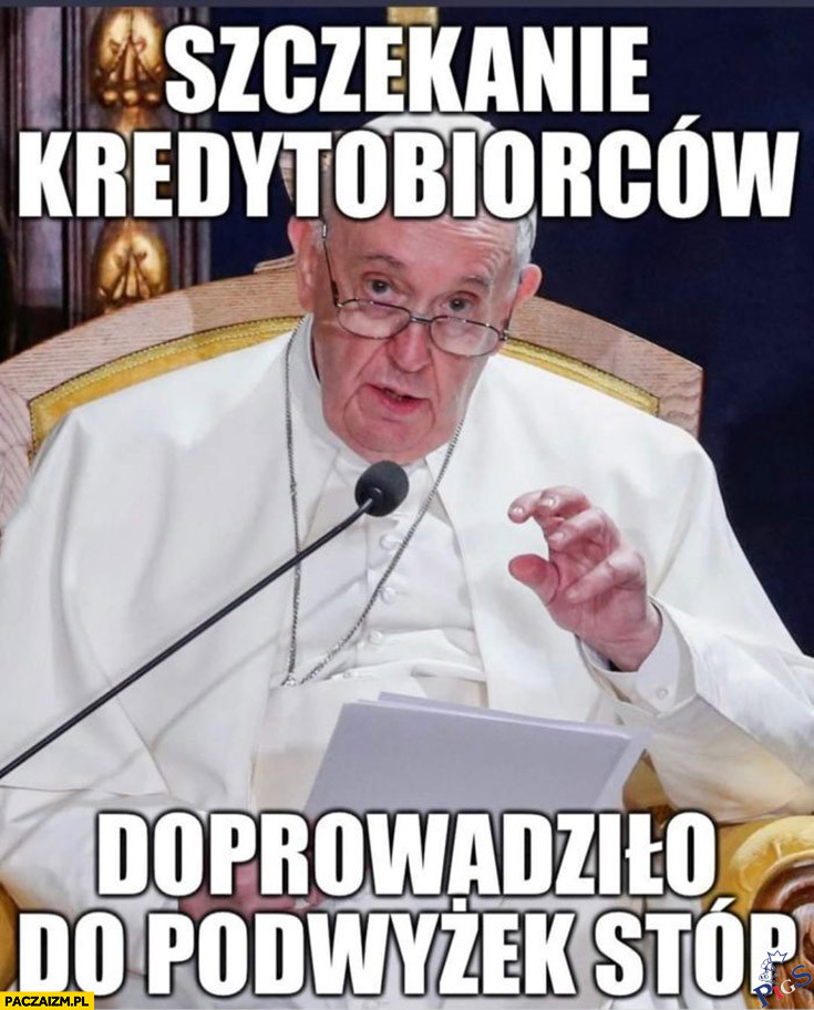 Glapciu posłuchał papcia