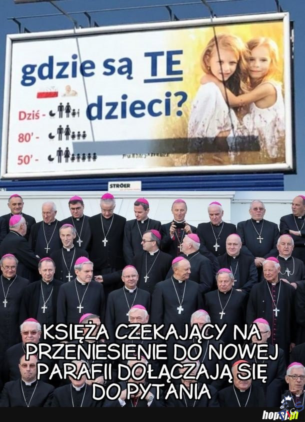 Gdzie są te dzieci zapytają