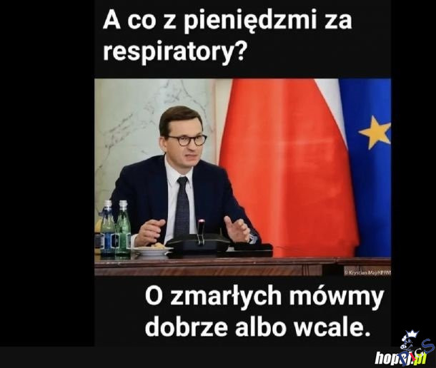 O zmarłych mówimy dobrze albo wcale