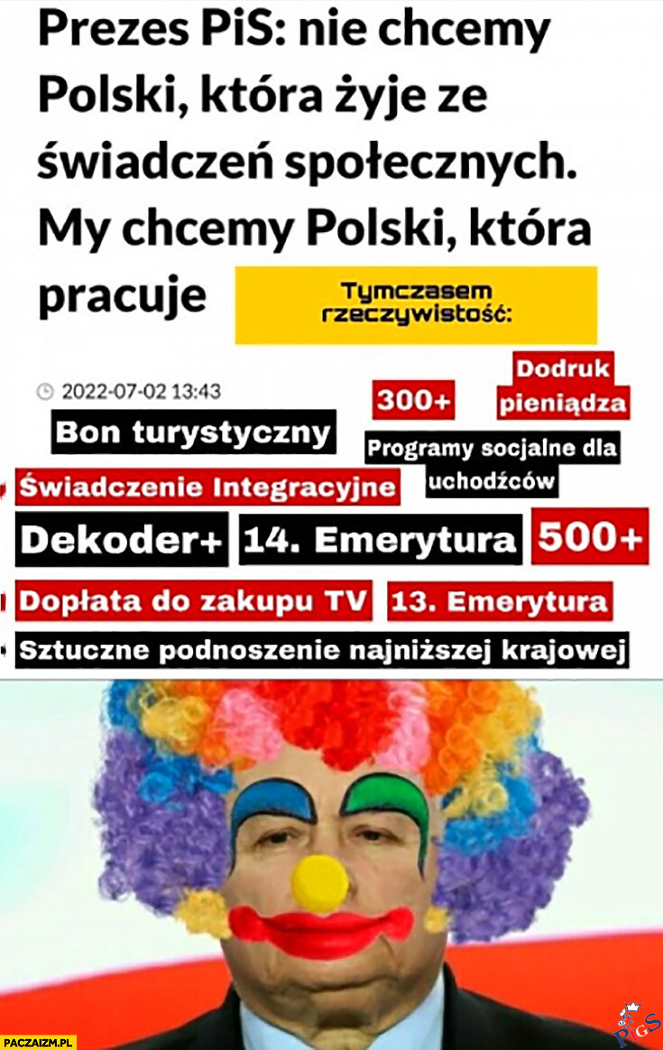Prezes PiS nie chce Polski, która żyje ze świadczeń