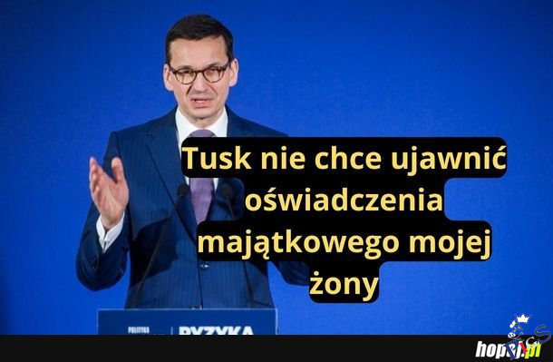 Tusk nie chce ujawnić oświadczenia majątkowego
