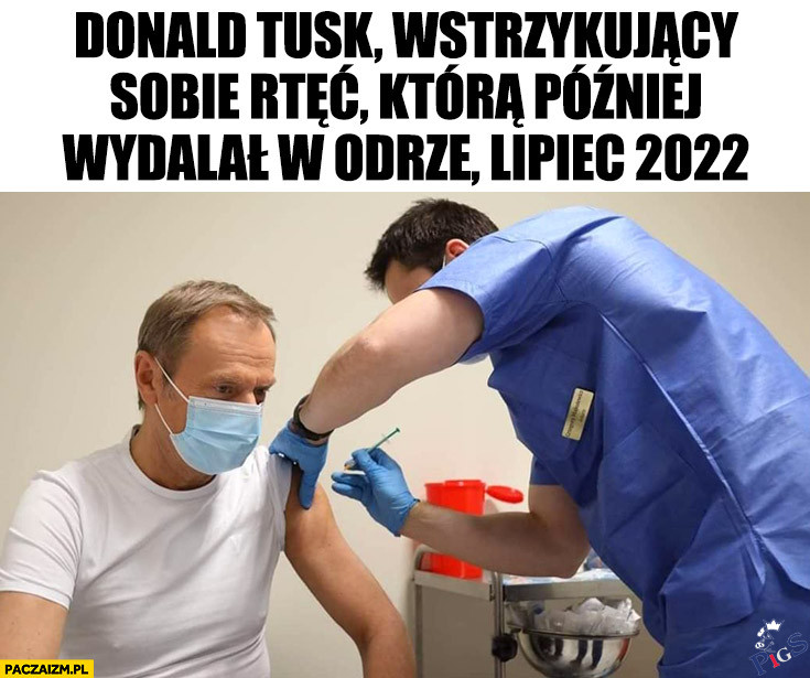 Donald Tusk wstrzykujący sobie rtęć