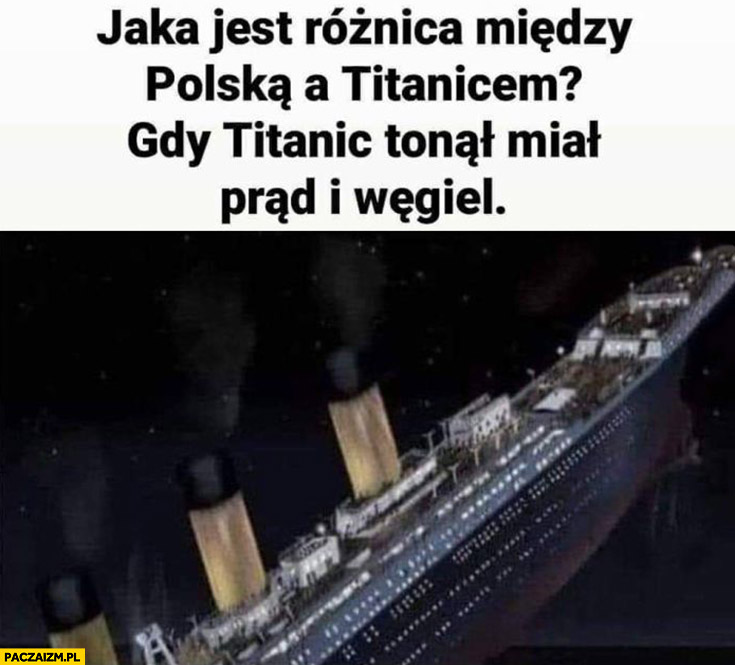 Jaka jest różnica między Titaniciem a Polską?