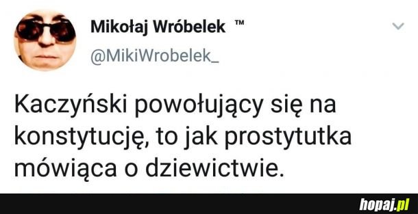 Kaczuński powołujący się na konstytucję