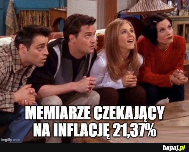 Memiarze czekający na inflację 21,37%