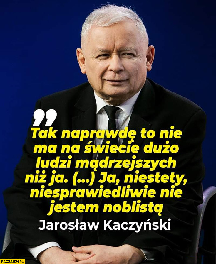 Słynne cytaty Kaczyńskiego