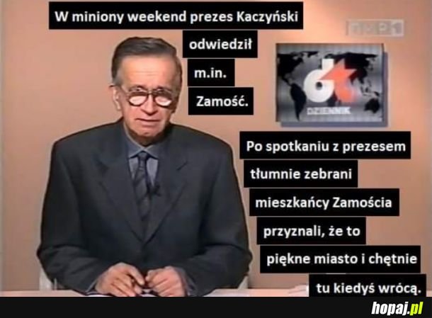 Prezes Kaczyński i mieszkańcy Zamościa