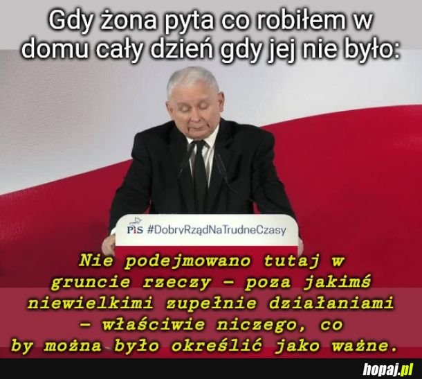 Co robił przez całe swoje rządy