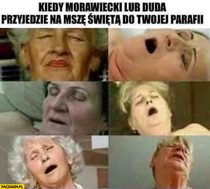 Kiedy Morawiecki lub Duda przyjedzie na mszę świętą w twojej parafii