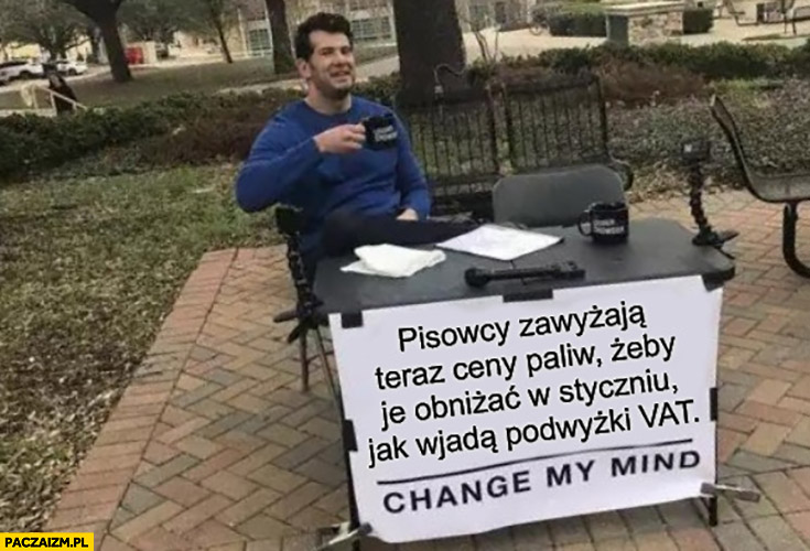 Change my mind 2023