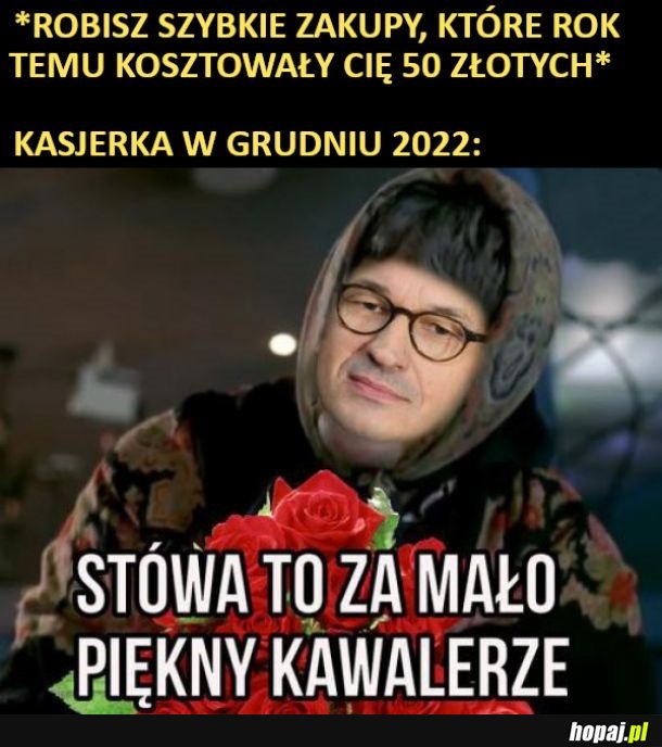 Dej wincej, mam chorych wyborcuf