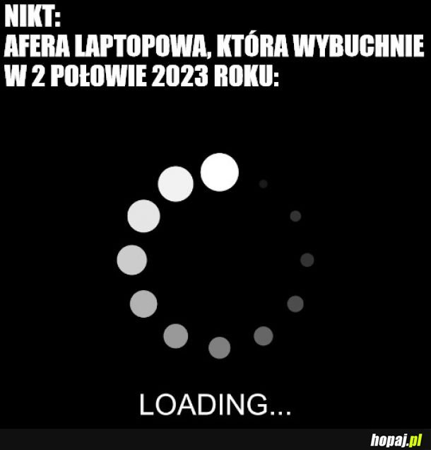 Epilog afery laptopowej