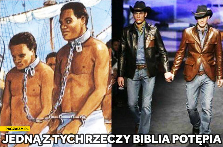 Jedną z tych rzeczy biblia potępia