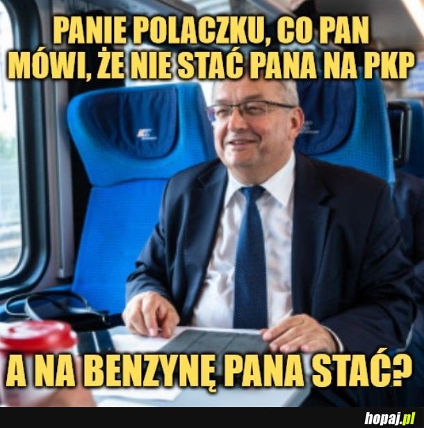Pan minister słusznie prawi