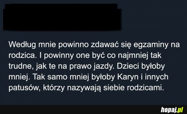 Co powiesz na egzamin na rodzica?