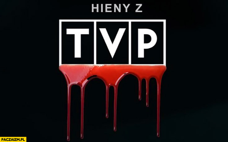 Hieny z TVP